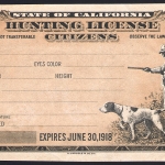 Proof 1917-18 Resident California Hunting License