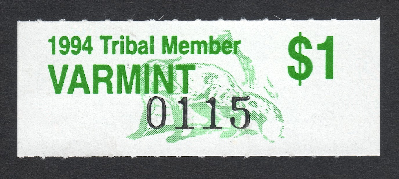 1994 Crow Creek Tribal Member Varmint