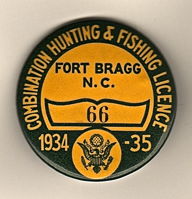 1934-35 Fort Bragg Hunting & Fishing License Button