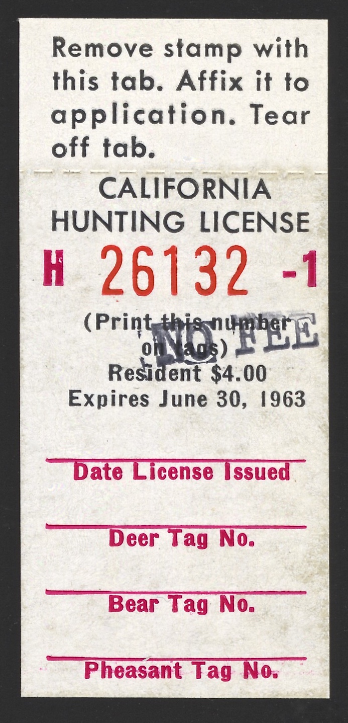 1962-63 No Fee California Hunting License Validating Stamp