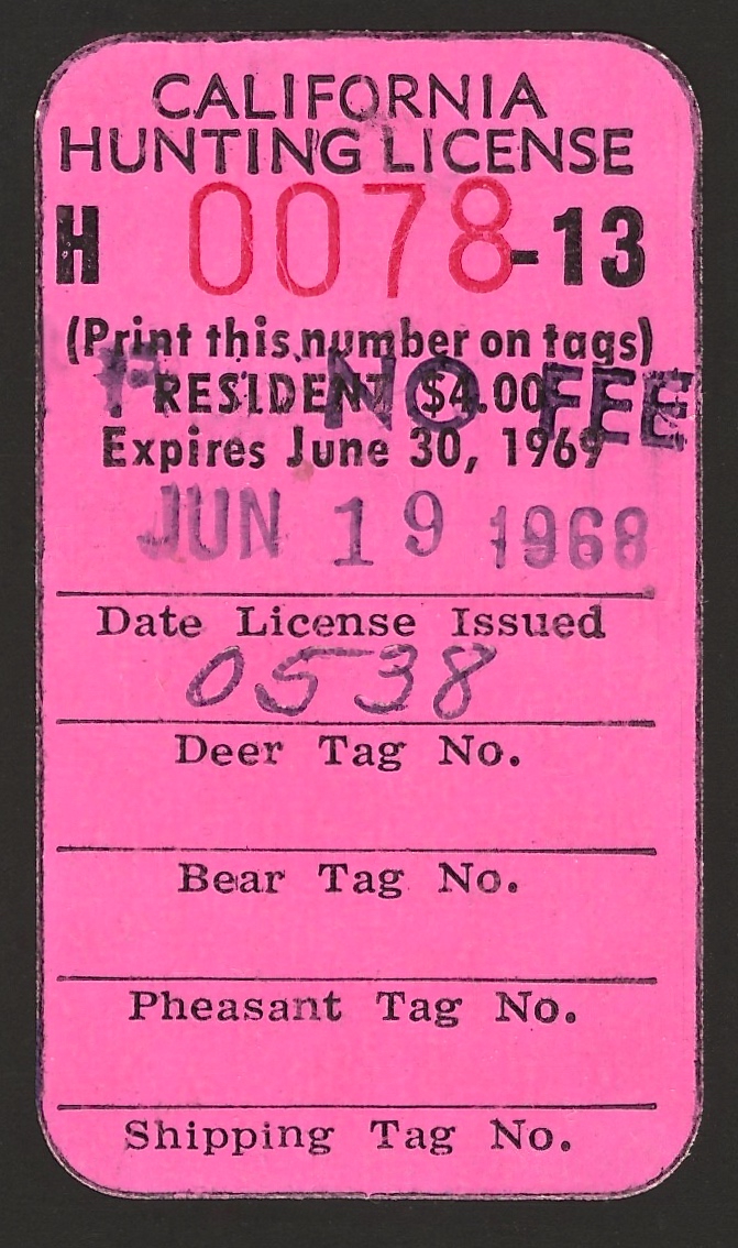 1968-69 (Type II ) No Fee California Hunting License Validating Stamp