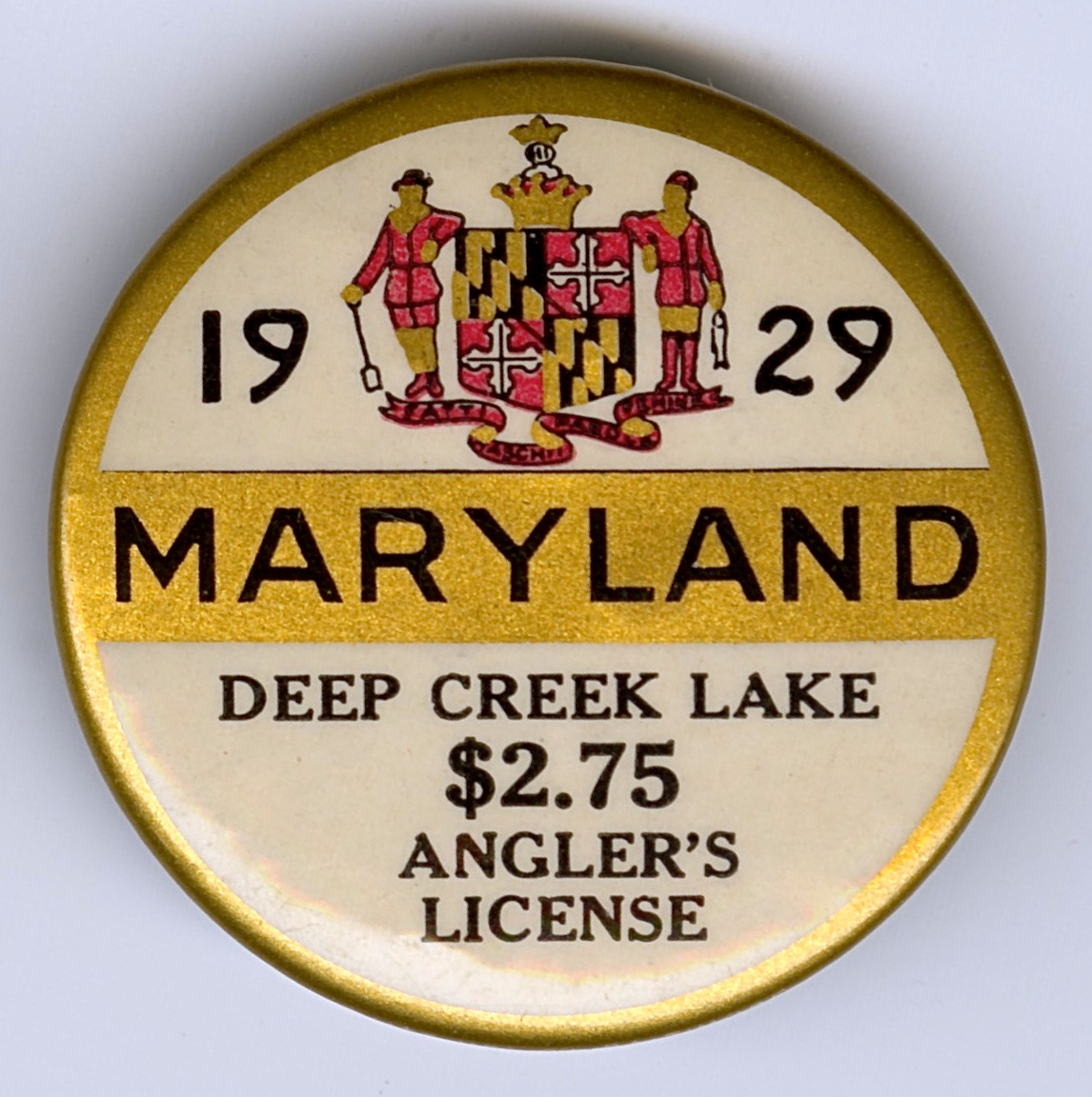 1929 Maryland Angler's License button for fishing in Deep Creek Lake