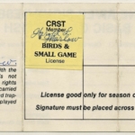 1984 – 1991 Type II CRST Member Birds & Small Game (Light Yellow, Rouletted 6.5) used on license