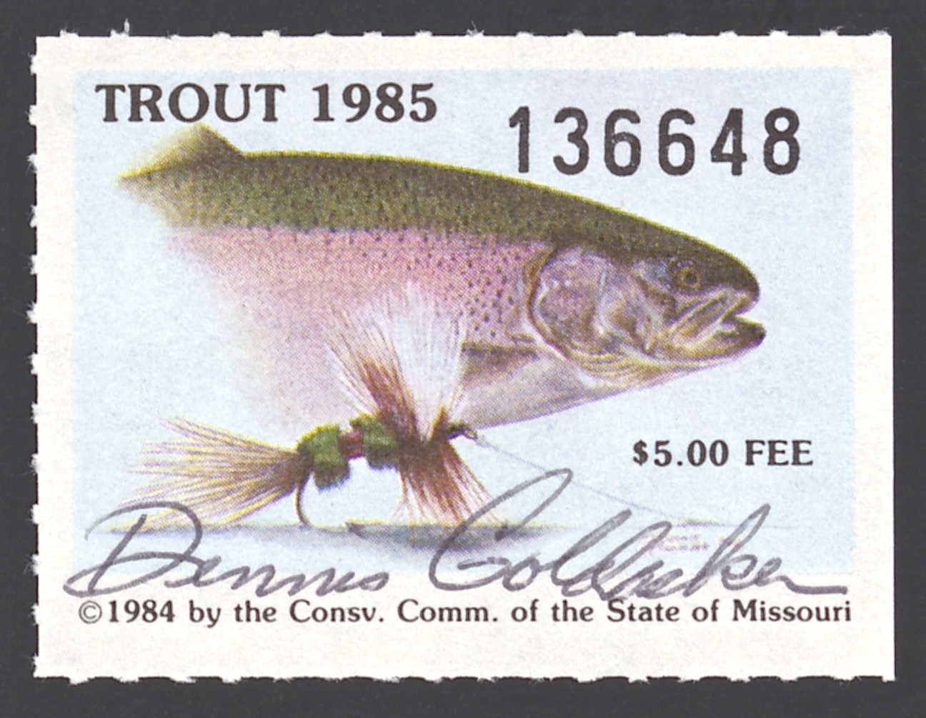1985 Missouri Missouri Trout Stamp signed by Dennis Goldacker