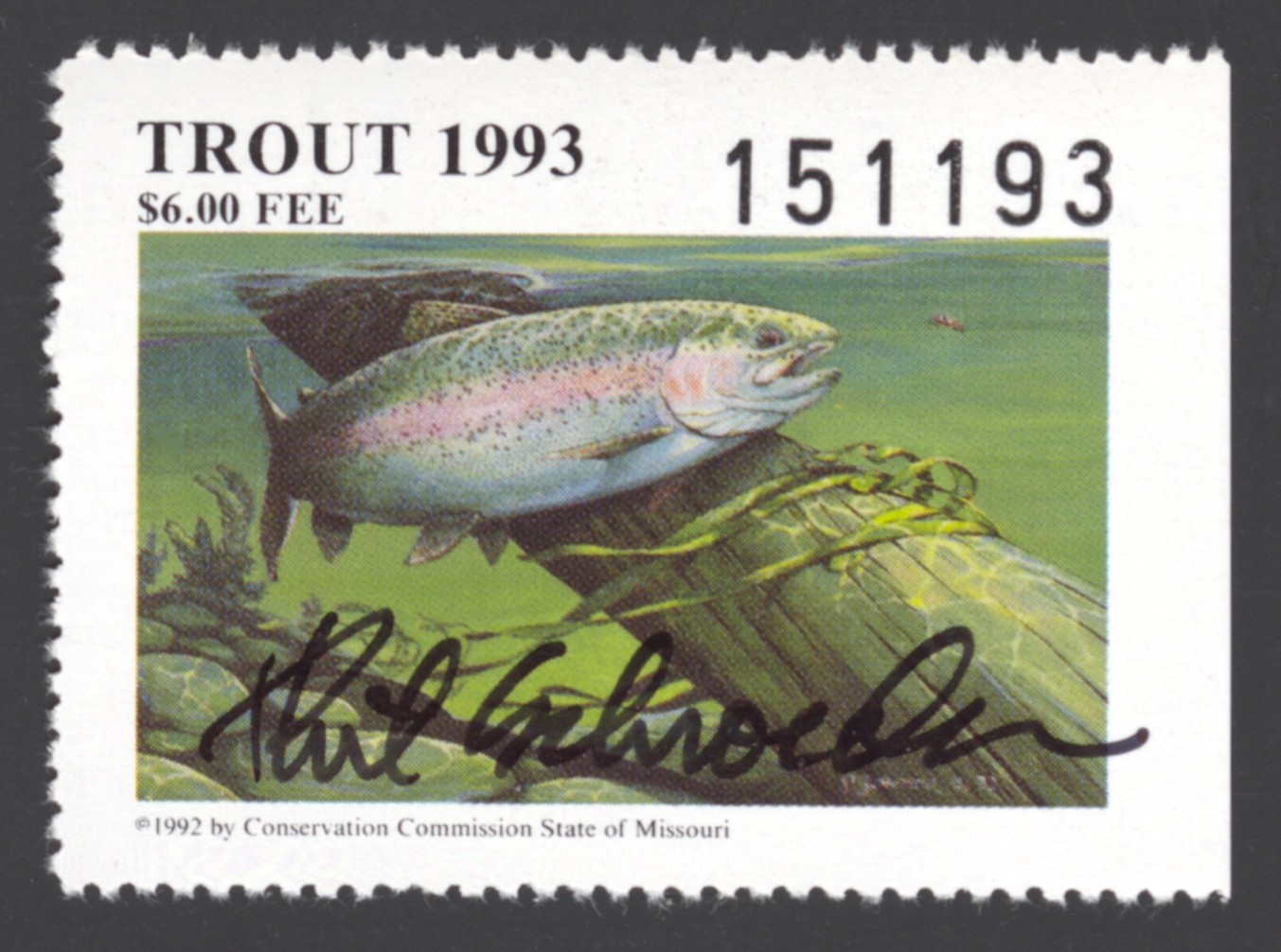 1993 Missouri Missouri Trout Stamp signed by Phil Schroeder