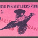 1972-73 California Type III NO FEE Pheasant color variety