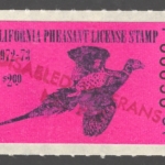 1972-73 California Type III NO FEE Pheasant 